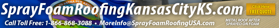 Kansas City KS Commercial Roofing Foam